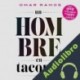 Audiolibro Un hombre en tacones Omar Ramos