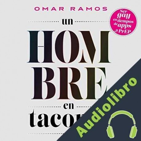 Audiolibro Un hombre en tacones Omar Ramos