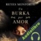Audiolibro Un burka por amor Reyes Monforte
