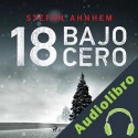 Audiolibro 18 bajo cero Stefan Anhehm