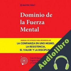 Audiolibro Dominio de la Fuerza Mental Master Today