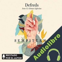 Audiolibro Sempiterno Defreds