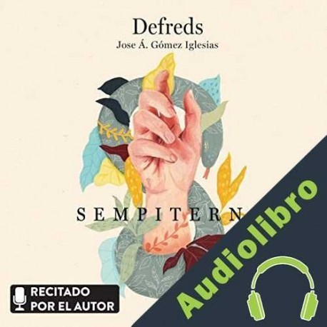 Audiolibro Sempiterno Defreds