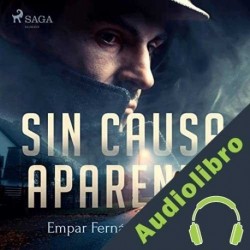 Audiolibro Sin causa aparente Empar Fernández
