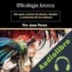 Audiolibro Mitología Azteca Juan Perez