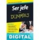 Ser jefe para Dummies Bob Nelson & Peter Economy