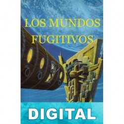 Los mundos fugitivos Bob Shaw