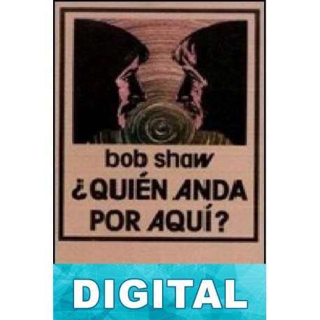¿Quién anda por aquí? Bob Shaw