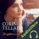 Audiolibro ¡No quiero a esta mujer! Corín Tellado