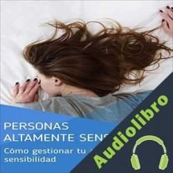 Audiolibro Personas altamente sensibles Juanjo Ramos