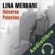 Audiolibro Volverse Palestina Lina Meruane