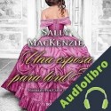 Audiolibro Una esposa para lord Ash Sally MacKenzie