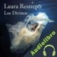 Audiolibro Los Divinos Laura Restrepo