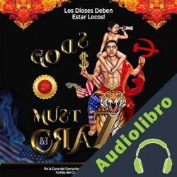 Audiolibro Los Dioses Deben Estar Locos Tiger Rider