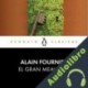 Audiolibro El gran Meaulnes Alain Fournier