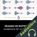 Audiolibro Alabanza de la estupidez Erasmo de Rotterdam