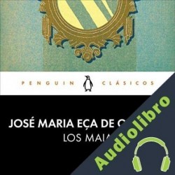 Audiolibro Los Maia José Maria Eça de Queirós