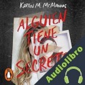 Audiolibro Alguien tiene un secreto Karen M. McManus