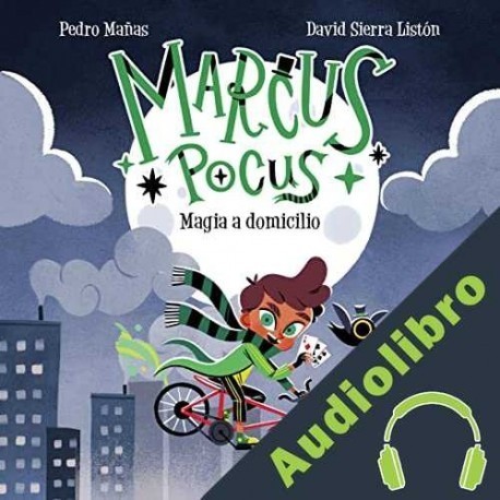 Audiolibro Magia a domicilio Pedro Mañas