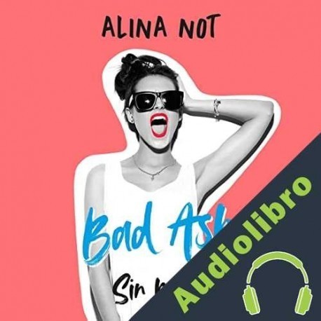 Audiolibro Sin miedo Alina Not
