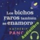 Audiolibro Los bichos raros también se enamoran Katherine Pancol