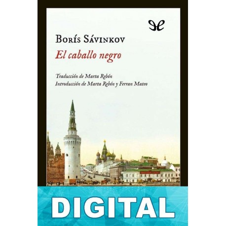 El caballo negro Borís Sávinkov