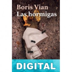 Las hormigas Boris Vian