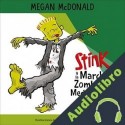 Audiolibro Stink y la marcha zombi a la medianoche Megan McDonald