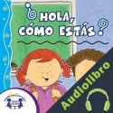 Audiolibro ¿Hola, cómo estás? Karen Mitzo Hilderbrand