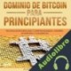 Audiolibro Dominio de Bitcoin Para Principiantes Alan T. Norman