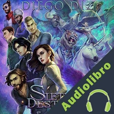 Audiolibro Siete Destinos Diego Diz Rodríguez