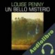 Audiolibro Un bello misterio Louise Penny
