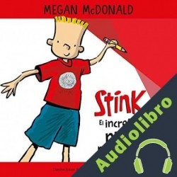 Audiolibro Stink. El increíble niño menguante Megan McDonald