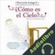 Audiolibro ¿Cómo es el cielo? Annie De Acevedo
