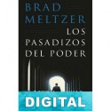 Los pasadizos del poder Brad Meltzer