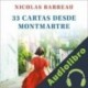 Audiolibro 33 cartas desde Montmartre Nicolas Barreau