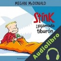 Audiolibro Stink y la pijamada tiburón Megan McDonald