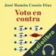Audiolibro Voto en contra José Ramón Cossío Díaz
