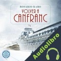 Audiolibro Volver a Canfranc Rosario Raro