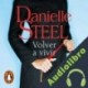 Audiolibro Volver a vivir Danielle Steel