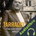 Audiolibro Tarradellas Joan Esculies
