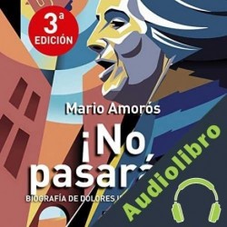 Audiolibro ¡No pasarán! Mario Amorós