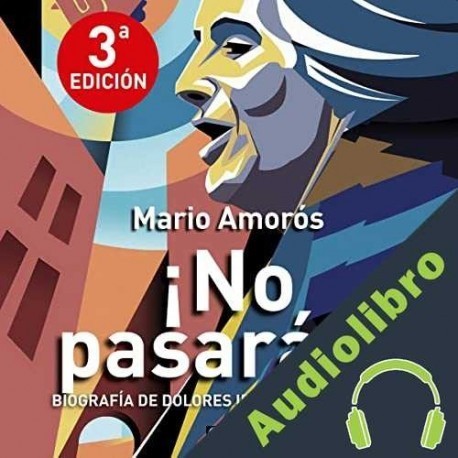 Audiolibro ¡No pasarán! Mario Amorós