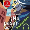 Audiolibro ¡No pasarán! Mario Amorós