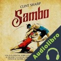 Audiolibro Sambo Clint Sharp