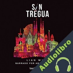 Audiolibro Sin tregua Lían Will