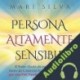 Audiolibro Persona altamente sensible Mari Silva