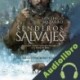 Audiolibro Senderos salvajes Santiago Mazarro