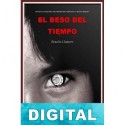 El beso del tiempo Braulio Llamero