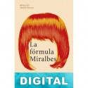 La fórmula Miralbes Braulio Ortiz Poole